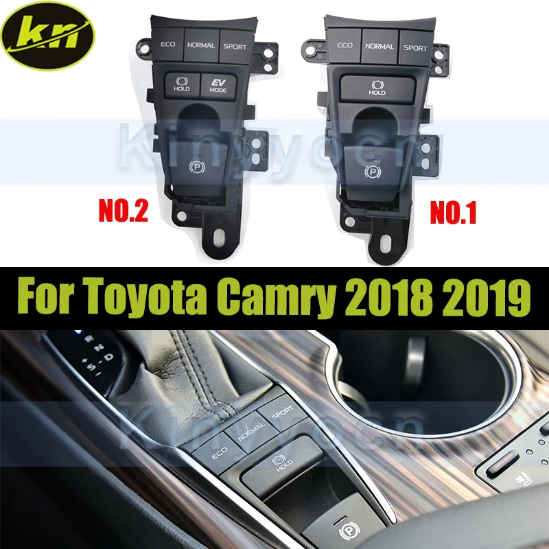

Electronic Parking Brake Switch For Toyota Camry 2018 2019 Handbrake Button ECO Sport Mode Switch