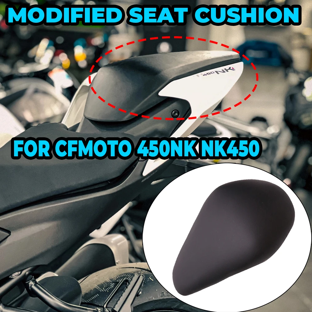 

Motorcycle Passenger Rear Seat Pad Modified With Soft Rear Fairing Rear Hump Pad For CFMOTO 450NK NK450 NK 2023 2024