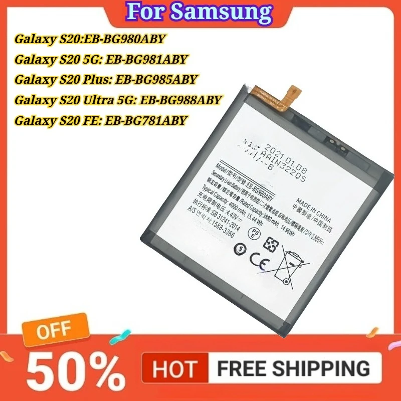 

Compatible for Samsung Galaxy S20 EB-BG980ABY/5G EB-BG981ABY/Plus EB-BG985ABY/Ultra 5G EB-BG988ABY/FE EB-BG781ABY Battery