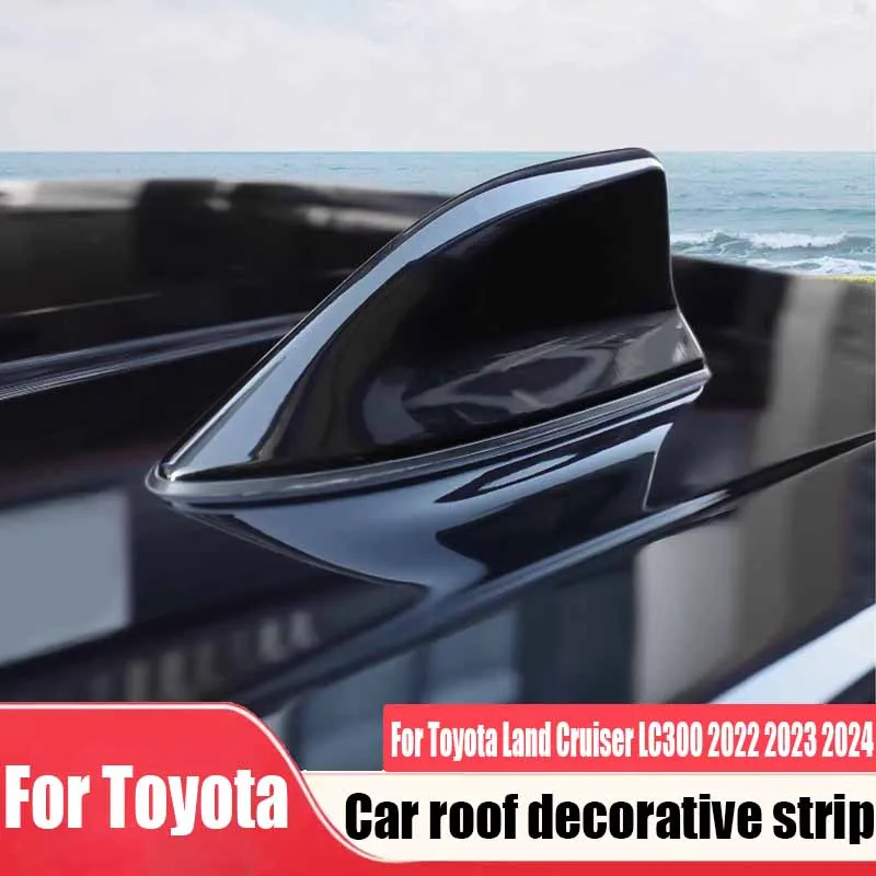 

For Toyota Land Cruiser LC300 2022 2023 2024 car roof antenna decorative strip car exterior decoration modification part ABS