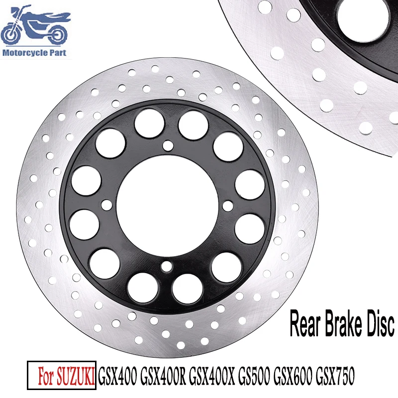 

1PC Motorcycle Rear Brake Disc Disco Rotor for Suzuki GSX400 GSX400R GSX400X Impulse GK79A GS500 GM51A GSX600 GN72A GSX750 GR78A