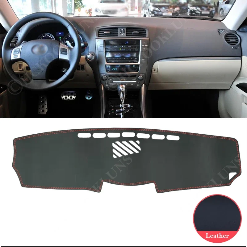 PU Leather for Lexus IS 2006 ~ 2013 XE20 Anti-Slip Mat Dashboard Cover Pad Sunshade Dashmat Car IS250 300 250 300h 350 200d 220d