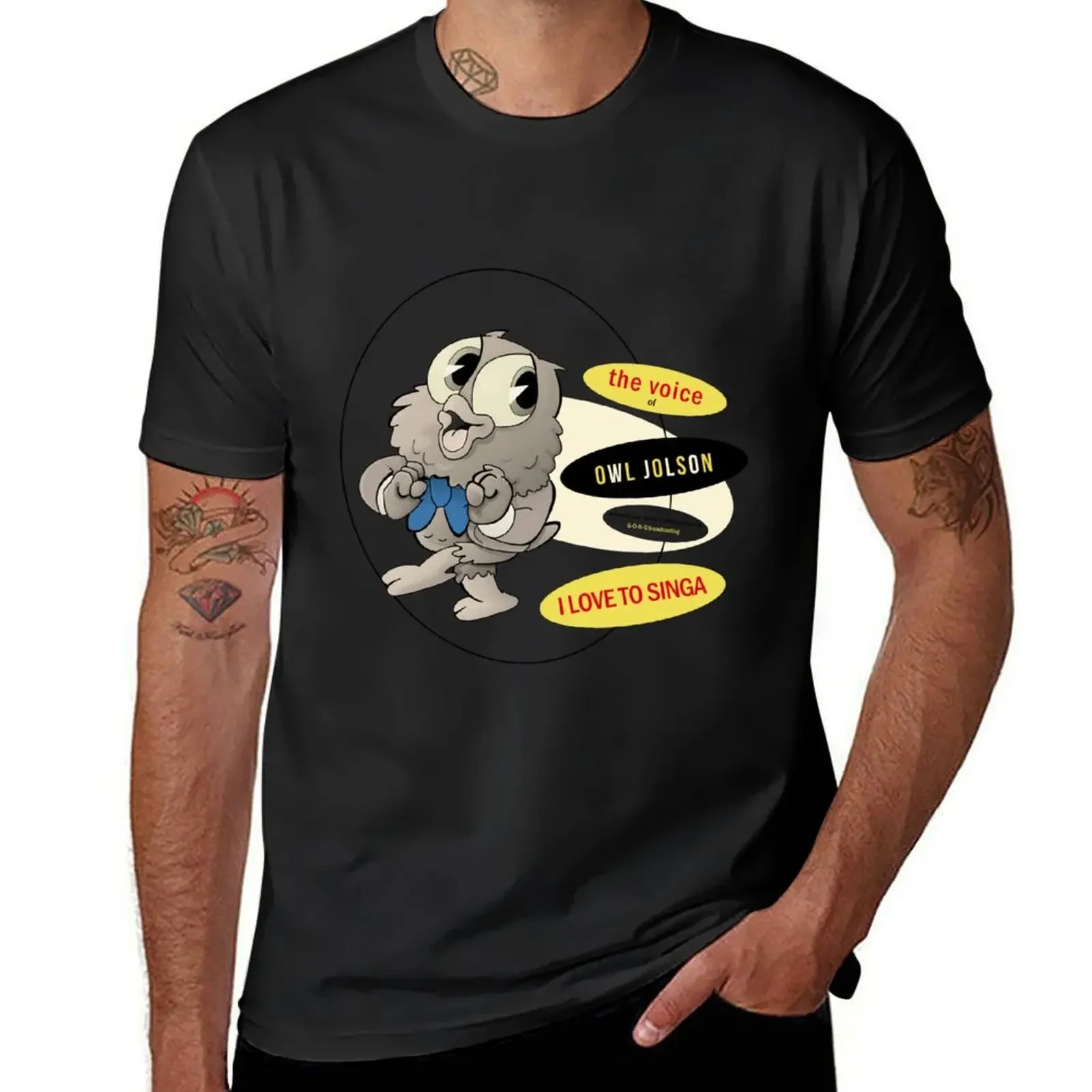 

Owl Jolson: I Love to Singa T-Shirt custom t shirt sports fans graphic t shirts Men's t shirts