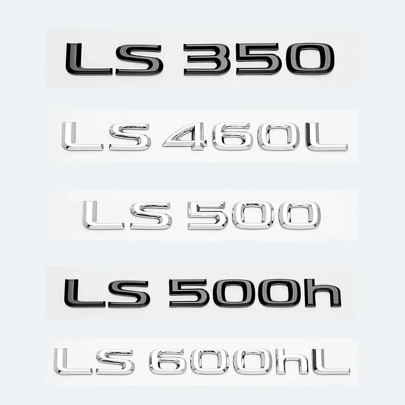 For Lexus LS LS350 LS400 LS460 LS460L LS500h LS600h LS600 Car Trunk ABS Chrome Letters Logos Badge Emblem Decals Styling Sticker