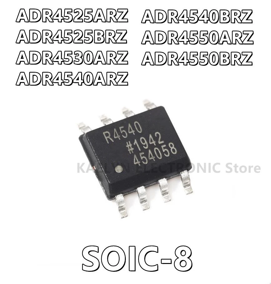 

10 шт./лот ADR4525ARZ ADR4525BRZ ADR4525 ADR4530ARZ ADR4530 ADR4540ARZ ADR4540BRZ ADR4540 ADR4550ARZ ADR4550BRZ ADR4550 8-SOIC