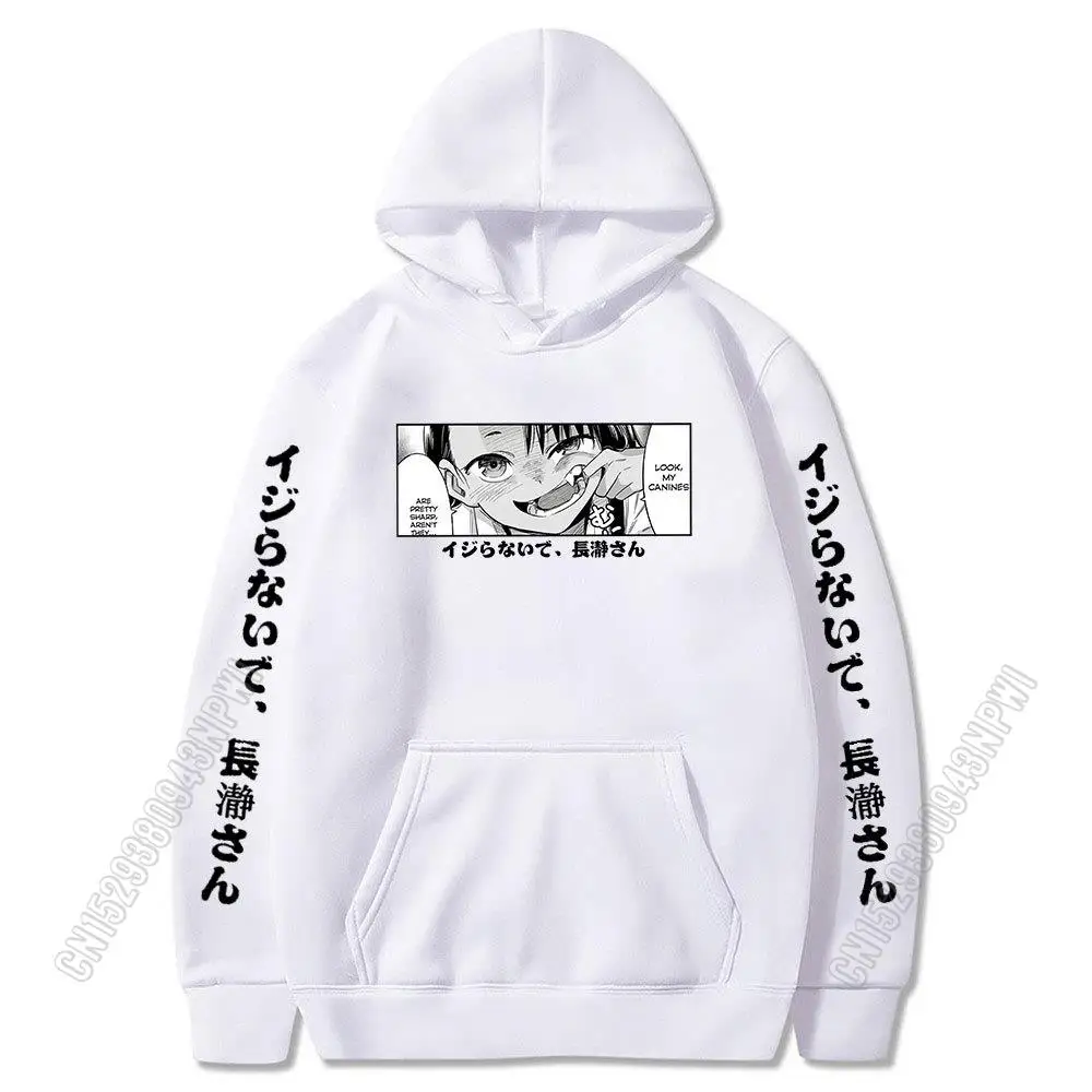 Don't Toy With Me,Miss Nagatoro Sweatshirts With Hoodies Sportswear Graphic Sweatshirts Hoody Funny Anime Clothes Unisex