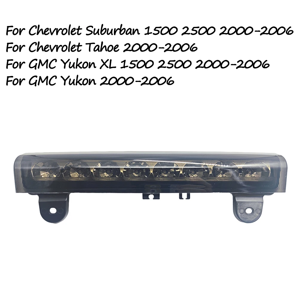 

For Chevrolet Suburban Tahoe GMC Yukon 2000 2001 2002 2003 2004 2005 2006 Rear Roof 3rd Brake Light High Mounted Brake Light