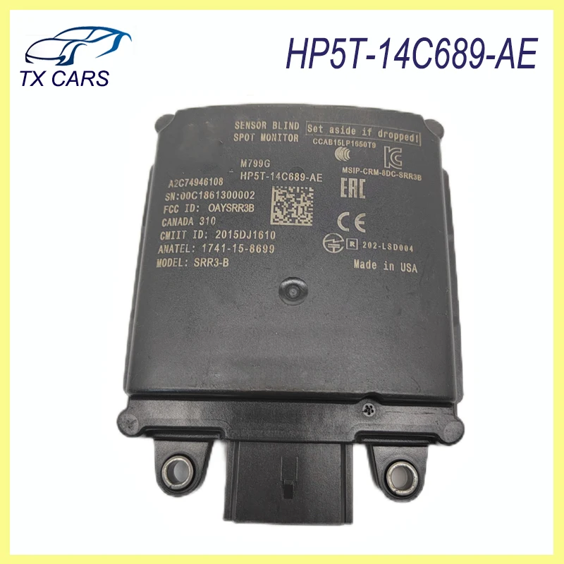 

HP5T-14C689-AE Модуль датчика слепых зон Монитор датчика расстояния для FORD ECOSPORT 2018, автомобильные аксессуары HP5T14C689AE