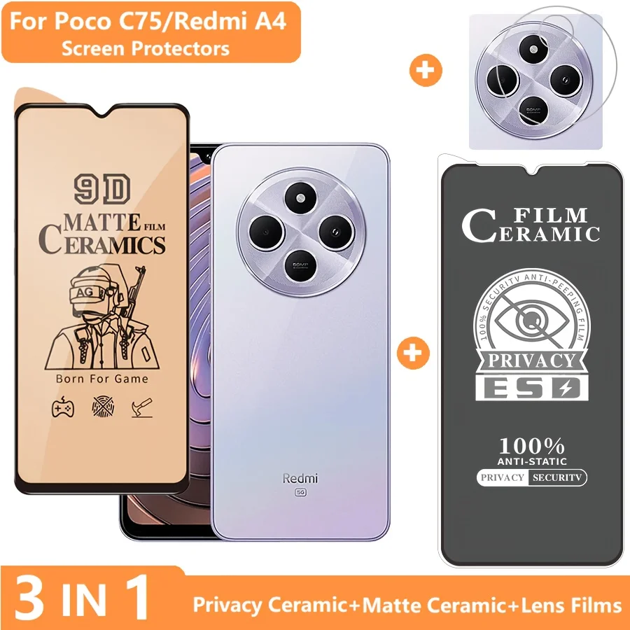 

3 in 1 for Xiaomi Poco C75 Screen Protector Redmi A4 14C Tempered Glass Privacy Film + Soft Ceramic Matte Film + Lens Film