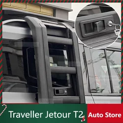 New Model For cherry Jetour Traveller T2 2024 Jetour T2 Roof Side Ladder Aluminum Alloy Rear Window Folding Ladder Frame