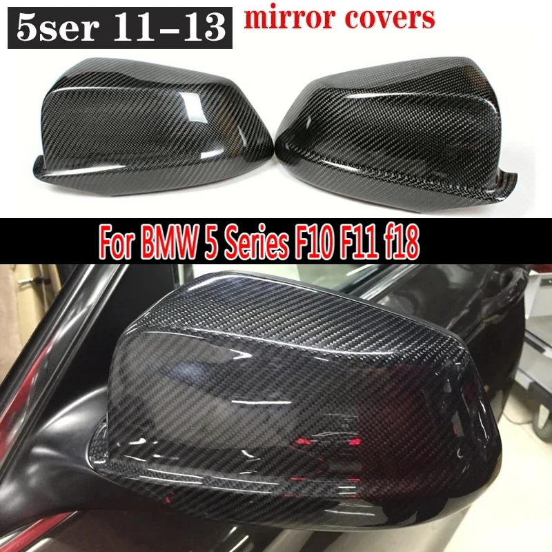 

For BMW 5 Series F10 F11 f18 525 530 Upgrade Shells Rearview Cap Real Carbon fiber rear view mirror case cover Car Accessories