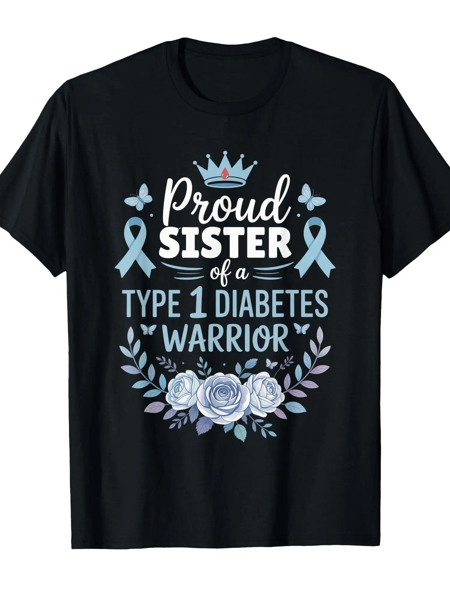 This is a designed T-shirt, celebrating the proud sisters of Type 1 diabetes fighters. It is made of 100% pure cotton.