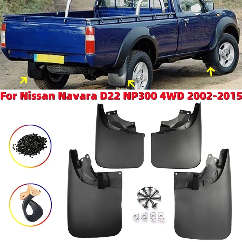 

Car Mudguards Mud Front And Rear Wheel Fenders for Nissan Navara D22 NP300 4WD 2002-2015