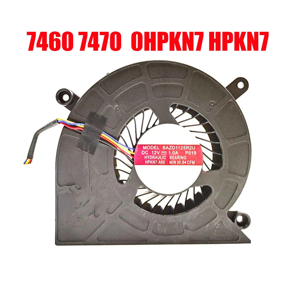 Cooling Fan For DELL For Optiplex 7460 7470 0HPKN7 HPKN7 PVB120G12N-P01 PVB120G12N-P01-01 BAZD1125R2U P019 DC12V 1.20A New