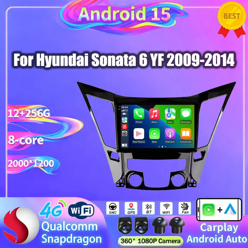 Carplay Auto radio Android 15 For Hyundai Sonata 6 YF 2009 - 2014 Stereo Head unit Multimedia Player 8 CORE IPS LED Navigation