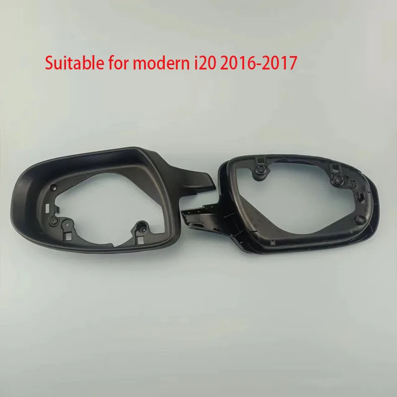 

Para hyundai i20 2016 2017 peças de automóvel espelhos laterais espelhos retrovisores quadro peças de automóvel 1 pçs novo