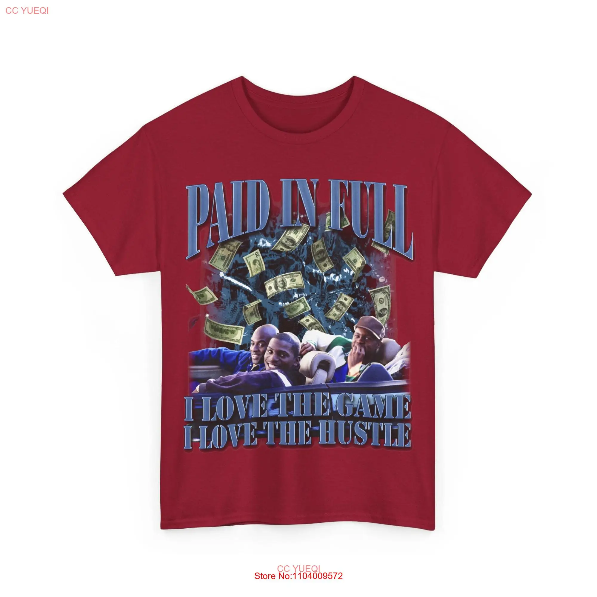 Love The Hustle Heavy Cotton T Shirt Paid In Full Movie Hip Hop long or short sleeves