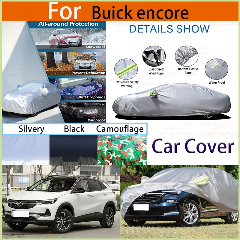 

Outdoor Protection Full Car Covers Snow Cover Sunshade Waterproof Dustproof Exterior Universal Accessoriesfor Buick Encore