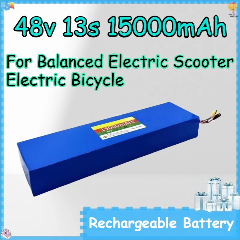

48v 13s 15000mAh Rechargeable Batteries for Balanced Electric Scooter Electric Bicycle 18650 Lithium-ion Battery Pack