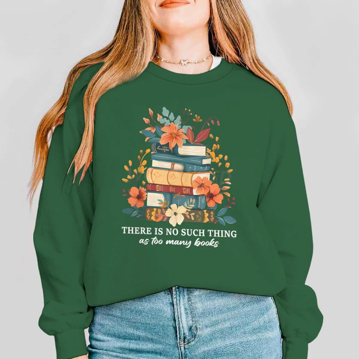 Boeken met bloemen Design Dames Sweatshirt Grafisch Boekenliefhebber Kleding Er is geen zulke dingen als te veel boeken Damestrui