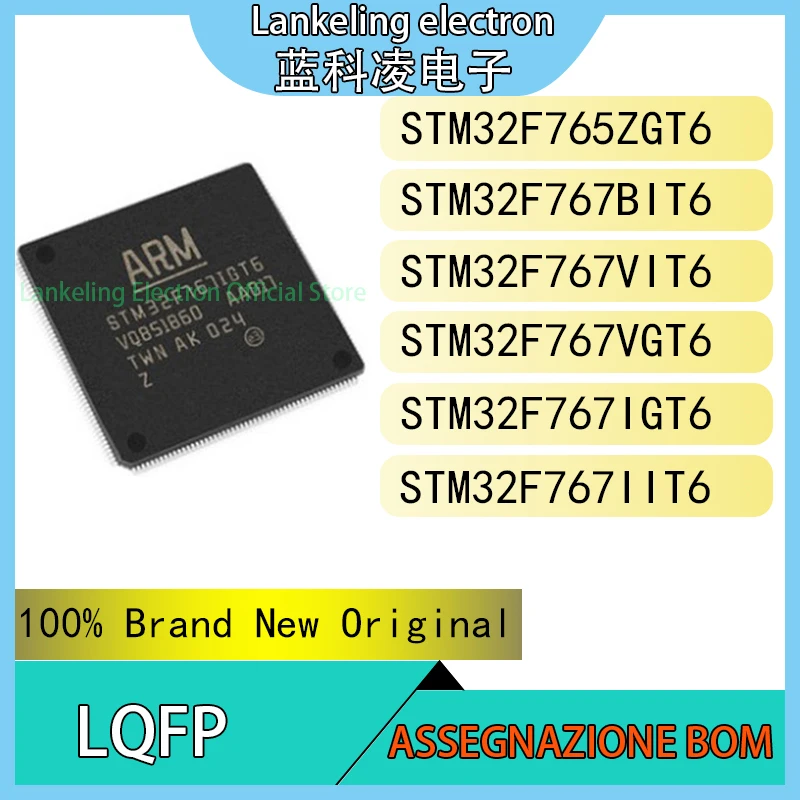 STM32F765ZGT6 STM32F767BIT6 STM32F767VIT6 STM32F767VGT6 STM32F767IGT6 STM32F767IIT6 100% Brand New Original LQFP Chip IC