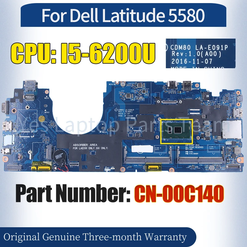 

CDM80 LA-E091P For Dell Latitude 5580 Laptop Mainboard CN-00C140 SR2EY I5-6200U 100％ Tested Notebook Motherboard