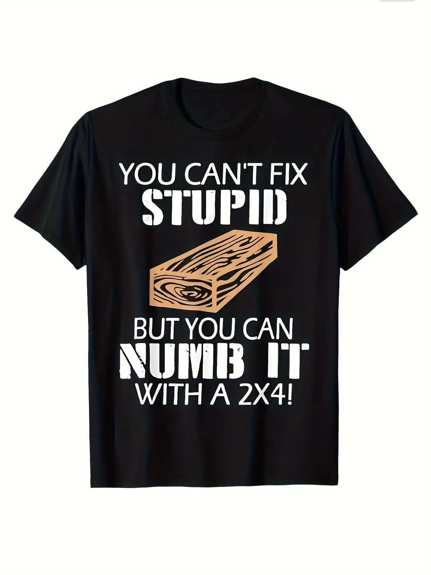 

Men's T-shirt Pure cotton you can't fix stupid but you can paralyze it fun graphic T-shirt y2k casual O-neck short sleeve unisex