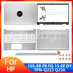 HP 15S-FQ 15S-FR 15S-EQ 15-EF 15-ER 15-DY için yeni kılıf TPN-Q222 TPN-Q230 LCD arka kapak çerçeve Palmrest Botttom Silver ecover gümüş