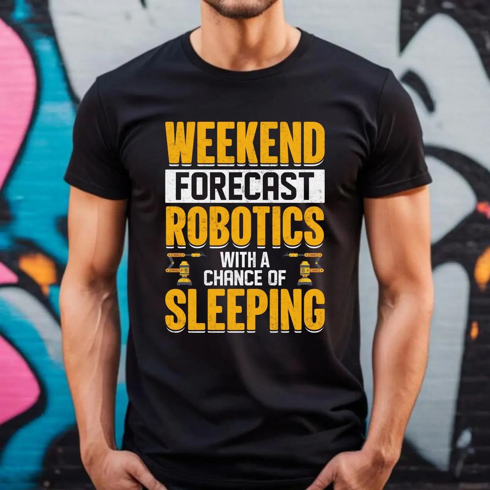 Weekend Forecast Robotics with A Chance of Sleeping T Shirt Funny Engineer Student Robot Lover vintage Washed designer clothes