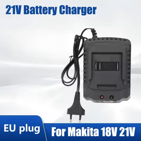 21V Universal Lithium Ion Battery Charger for Makita 18V 21V Battery Power Tool Battery Charger EU Plug
