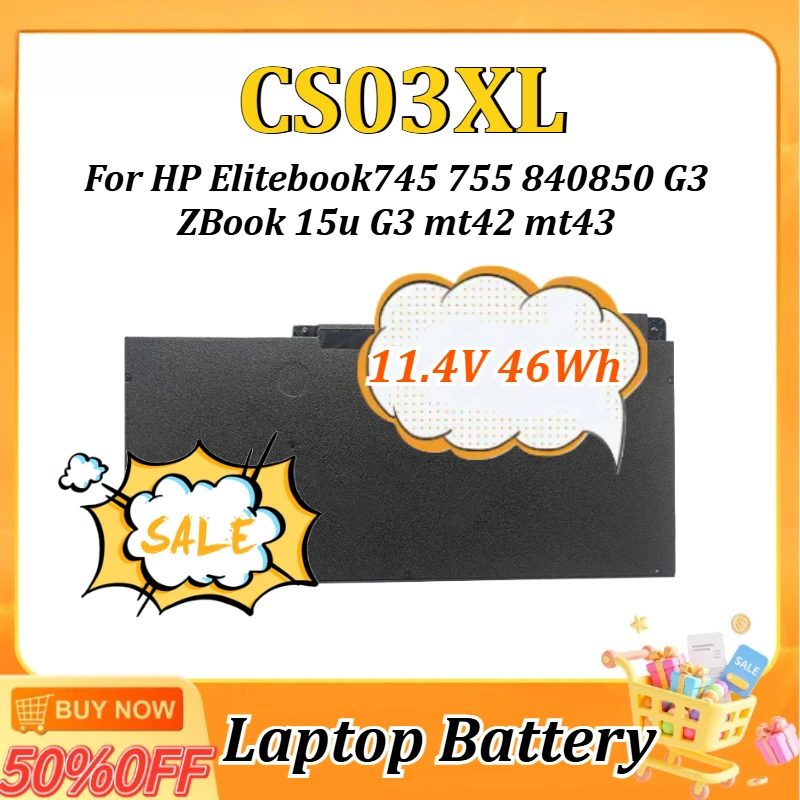 

11.4V 46Wh CS03XL Laptop Battery for HP Elitebook 745 755 840 850 G3 / 745 755 840 850 G4 / CS03 CS03XL CS03046XL ZBook 15u G3