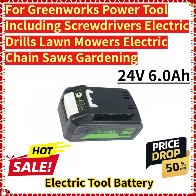 

For Greenworks Power Tool Including Screwdrivers Electric Drills Lawn Mowers Electric Chain Saws Gardening Batteries 24V 6.0Ah
