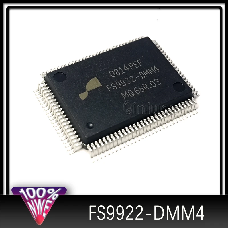 1pcs/lot New Original FS9922-DMM4 FS9922-DMM FS9922 QFP-100 in stock