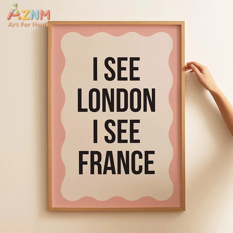AZNM I See London I See France Canvas Wall Art Handwritten Simple Text Multi Color Background Print Unframed Canvas Funny Bedroo