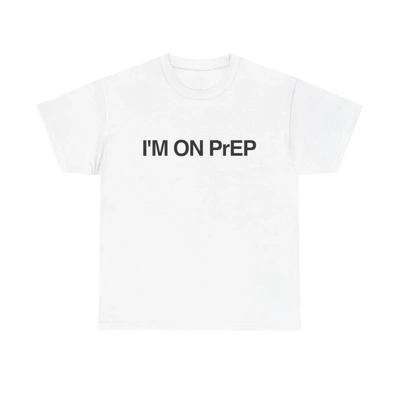 I amp 39 m on PrEP tee Funny Gay Pride T Shirt vintage Washed Soft graphic Breathable Stylish designer clothes streetwear