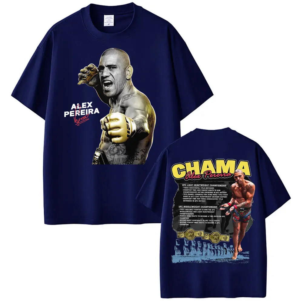 Limited Chama Alex Pereira Double Sided Print T Shirts Men Women Harajuku Violence Aesthetic T-shirts Gothic 100% Cotton T Shirt