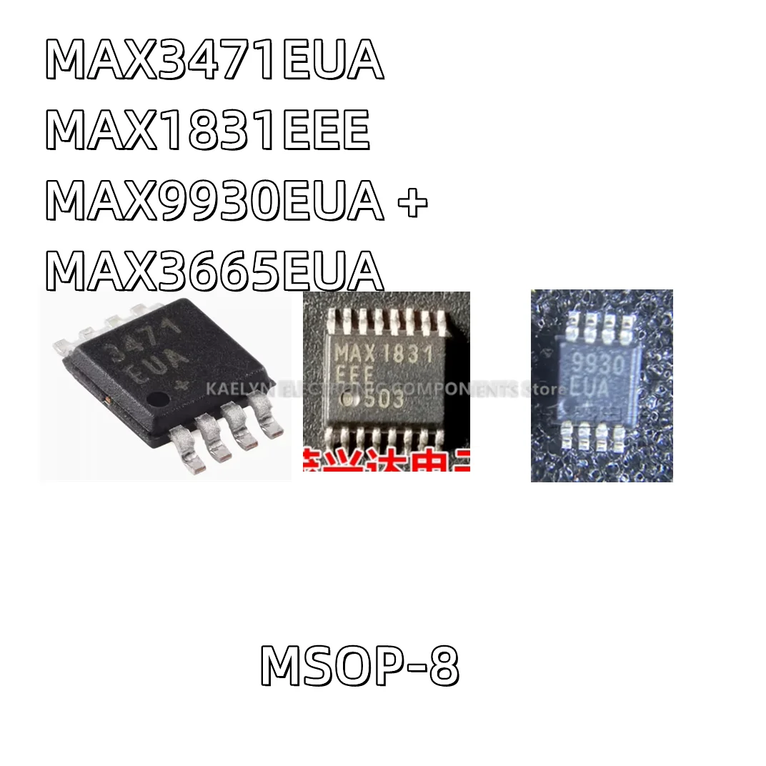 

5 шт./лот MAX3471EUA MSOP8 RS-485 MAX1831EEE SSOP16 MAX9930EUA+ MSOP-8 9930EUA+ MAX3665 MAX3665EUA 3665EUA