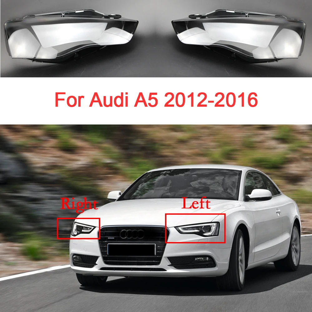 Car Headligh Glass For Audi A5 2012 2013 2014 2015 2016 Replacement Transparent Lampshadet Cover Lens Shell Car Accessoires