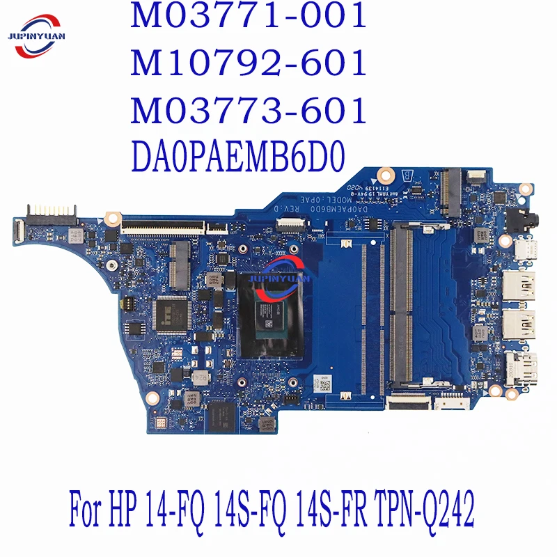 

DA0PAEMB6D0 For HP 14-FQ 14S-FQ 14S-FR TPN-Q242 Laptop Motherboard With AMD R3 R5-3450 CPU DDR4 M03771-001 M10792-601 M03773-601