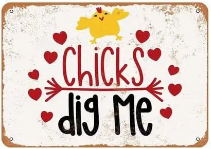 Vintage Metal Sign Chicks Dig Me Tin Aluminum Christmas Decor Retro Wall For Home Coffee Bar