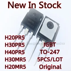 5PCS/LOT H20PR5 H30PR5 H40PR5 H30MR5 H20MR5 TO-247 IGBT single tube Induction cooking power tube New In Stock Original