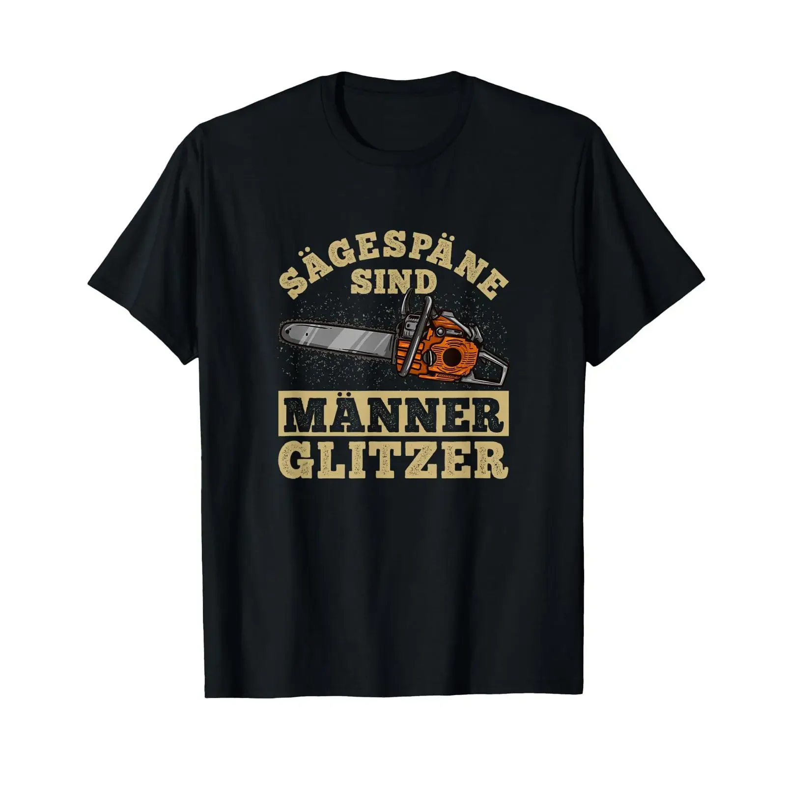 Sawdust is men Glitter I Lumberjack Chainsaw T Shirt vintage Washed Casual Stylish Unisex Stretched homme Top For Everyday Wear
