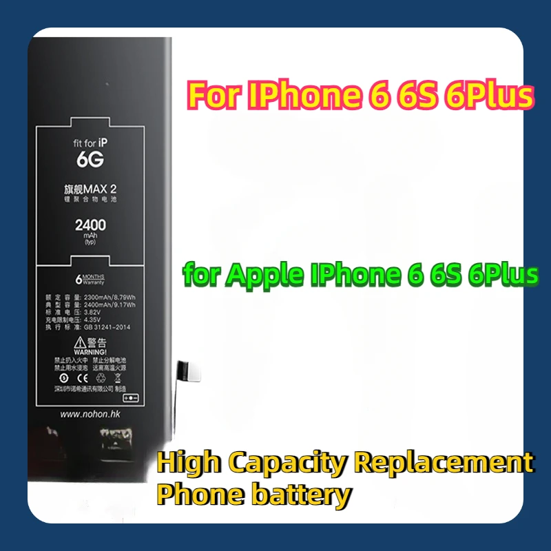 For IPhone 6 6S 6Plus High Capacity Replacement Phone battery for Apple IPhone 6 6S 6Plus