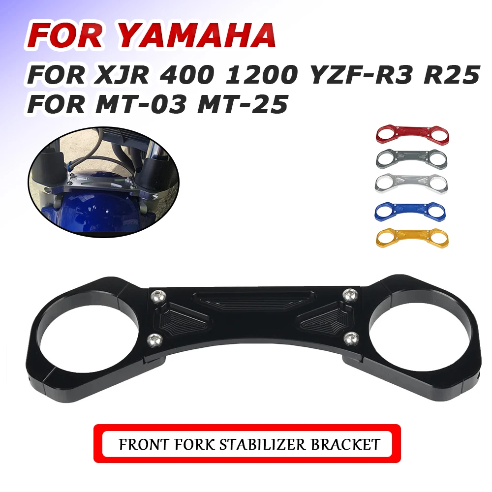 Motorcycle Front Fork Stabilizer Shock Supension Braket Support For Yamaha XJR 400 1200 XJR400 XJR1200 YZF-R3 R25 MT-03 MT-25