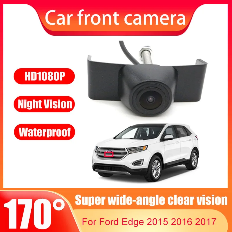 Car Front View Parking HD Camera Night Vision Waterproof Safety 170° wide-angle For Ford Edge 2015 2016 2017