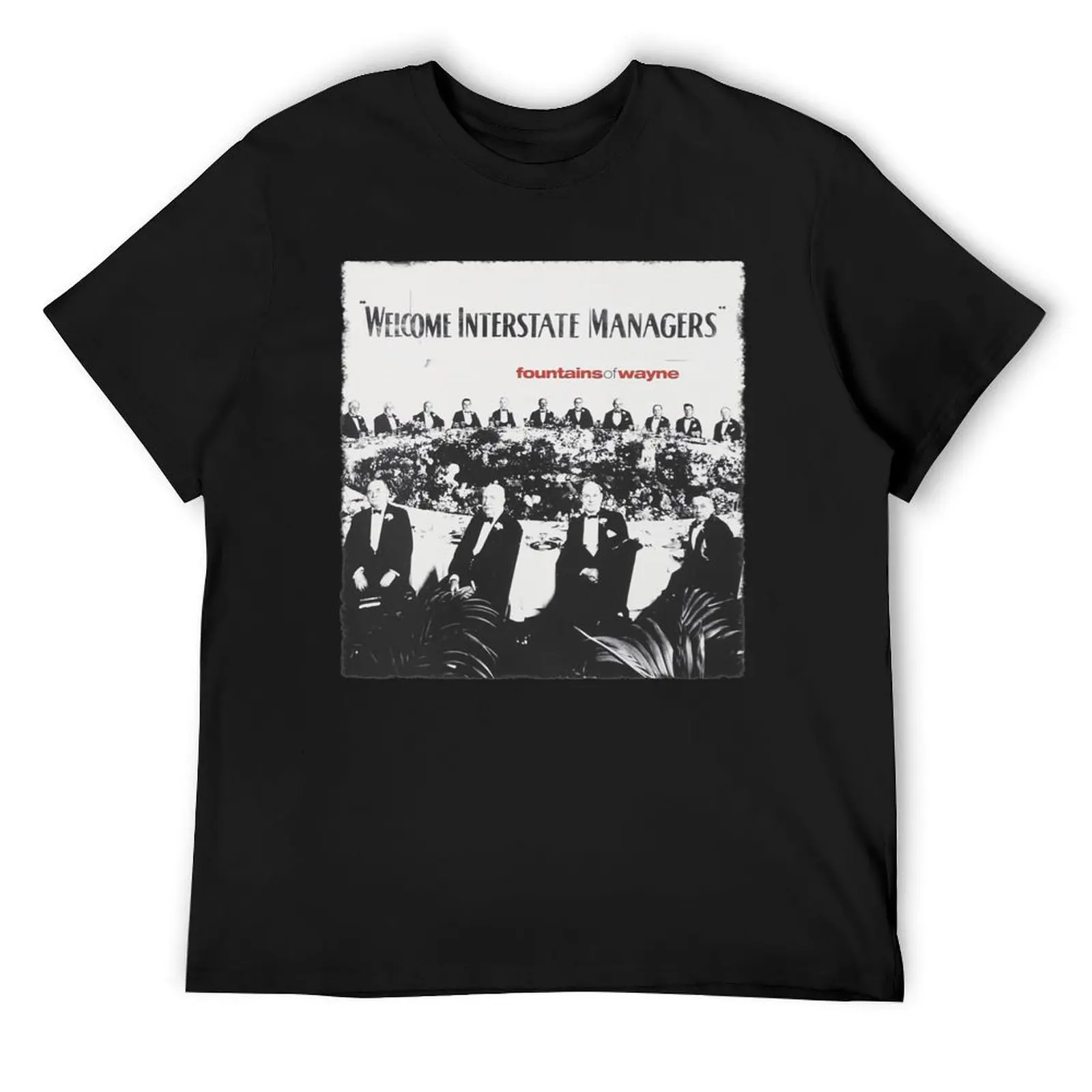 

Fountains Of Wayne Welcome Interstate Managers T-Shirt aesthetic clothes summer clothes valentines clothes luxury men