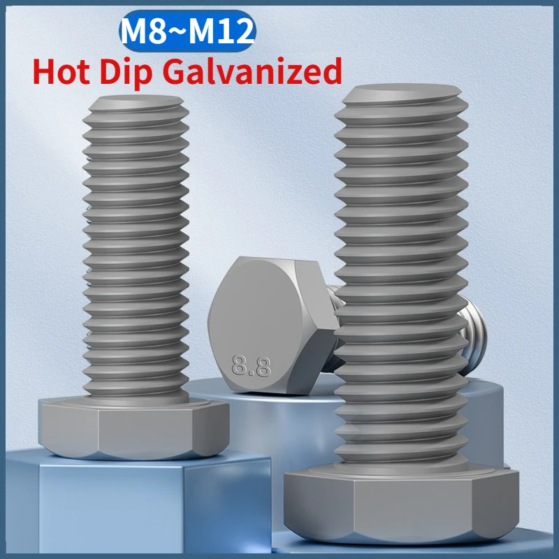 M8 M10 M12 8.8 Grade High Strength Hot Dip Galvanized Full & Partial Threaded Outside Hex Head Bolt External Hexagon Head Screw