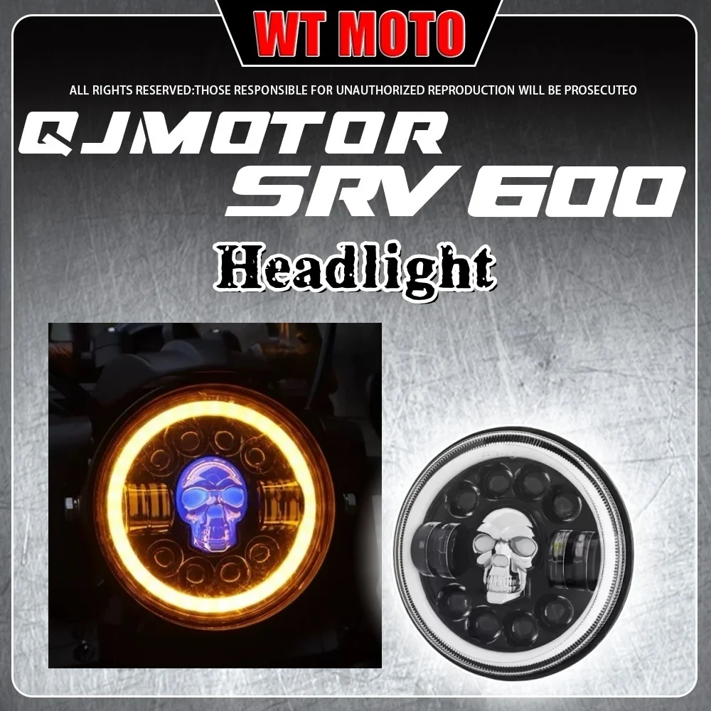 

For QJMOTOR SRV 600 headlight Retro round light LDE super bright headlight non-destructive installation