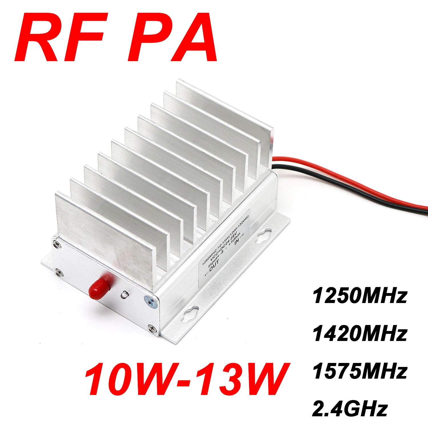 

RF AP 10W-13W Power Amplifier 1250MHz 1420MHz 1575Mhz 2.4GHz SMA signal for 1.5G GPS, BeiDou, WiFi, Satellite Transmitter radar