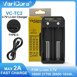 VariCore VC-TC2 18650 Battery Charger 3.7V Li-ion 14500  21700 26650 18500 16340 Max 2A Dedicated secure fast charging